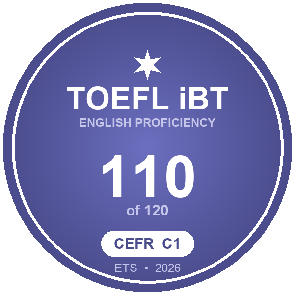 TOEFL iBT — English Proficiency (110/120, CEFR C1) badge